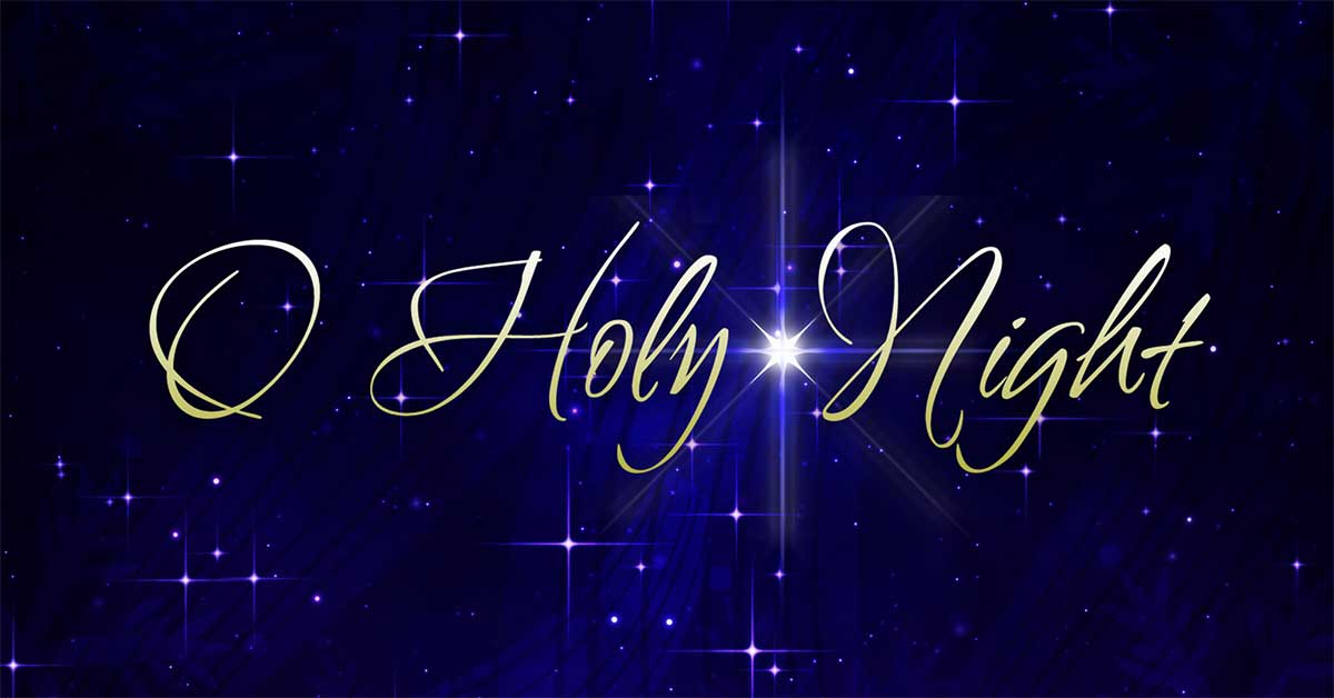 O Holy Night Lyrics Christmas Carols